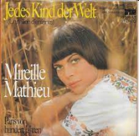 Mireille Mathieu - Jedes kind der welt