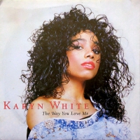 Karyn White - The way you love me