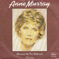 Anne Murray - Blessed are the believers