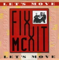 MC Fixx It - Let's move