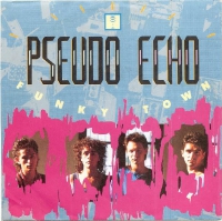 Pseudo Echo - Funky town