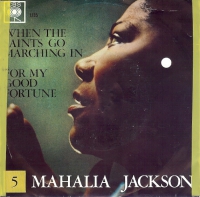 Mahalia Jackson - When the saints go marching in