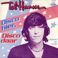 Tol Hansse - Disco hier disco daar