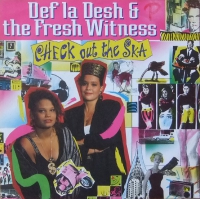 Def La Desh & The Fresh Witness – Check Out The Ska