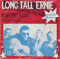 Long Tall Ernie and the Shakers - Kiss me baby