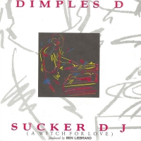 Dimples D - Sucker DJ