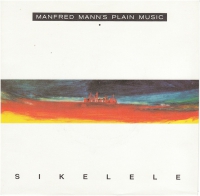 Manfred Mann's plain music - Sikelele