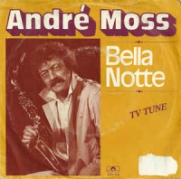 Andre Moss - Bella notte