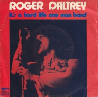 Roger Daltrey - It's a hard life
