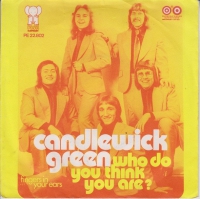 Candlewick Green - Who do you think you are