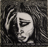 Various - Progression "Rape Crisis Compilation"