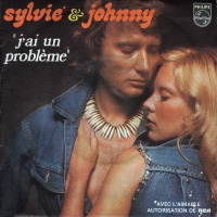 Sylvie & Johnny - J'ai un probleme