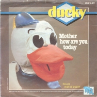 Ducky - Mother how are you today