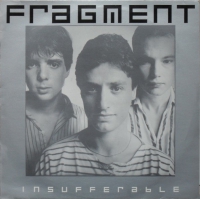 Fragment – Insufferable