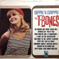 The T-Bones – Sippin' 'N Chippin'