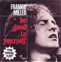 Frankie Miller - Be good to yourself