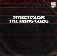The Bang Gang - Street music