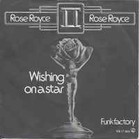Rose Royce - Wishing on a star