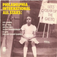 Philadelphia International All Stars – Let's Clean Up The Ghetto