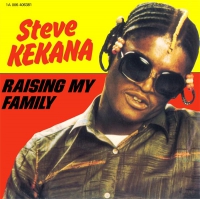 Steve Kekana - Raising my family