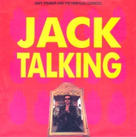 Dave Stewart & The Spiritual Cowboys - Jack talking