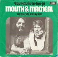 Mouth & MacNeal - You kou la le lou pi