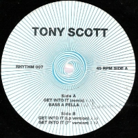 Tony Scott - Get into it