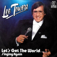 Lee Towers - Let's get the world singing again