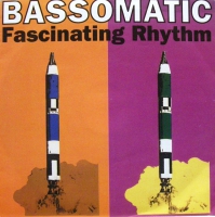 Bass-O-Matic - Fascinating rhythm