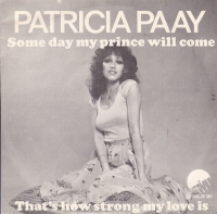 Patricia Paay - Some day my prince will come
