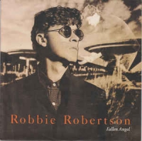Robbie Robertson - Fallen angel