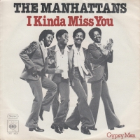 The Manhattans - I kinda miss you