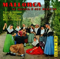 Agrupación El Parado, de Valldemosa – Mallorca, Su Musica Y Sus Danzas