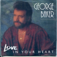 George Baker - Love in your heart