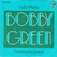Bobby Green - Lady Maria