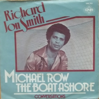 Richard Jon Smith - Michael row the boat ashore