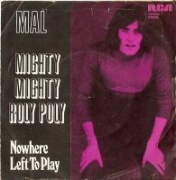 Mal - Mighty mighty roly poly