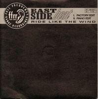 East Side Beat - Ride like the wind