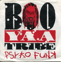 Boo Yaa Tribe - Psy-ko funk