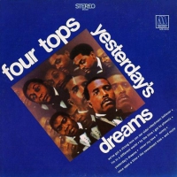 Four Tops - Yesterday's dream