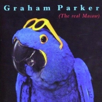 Graham Parker – The Real Macaw