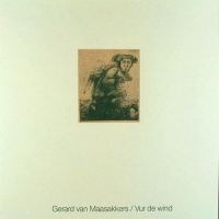 Gerard van Maasakkers - Vur de wind