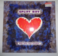 Spliff Riff - More today than yesterday