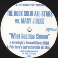 The Rock Solid All-stars vs Mary J Blige - What God has chosen