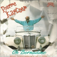 Pierre Kartner - Oh Bernadine