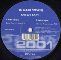 DJ Mark Stevens - And my body...