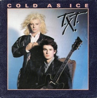 T.X.T. - Cold as ice