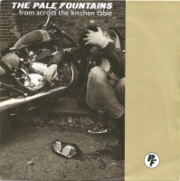 The Pale Fountains - From across the kitchen table