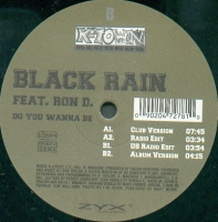 Black Rain - Do you wanna be