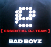 Essential DJ-Team – Bad Boyz